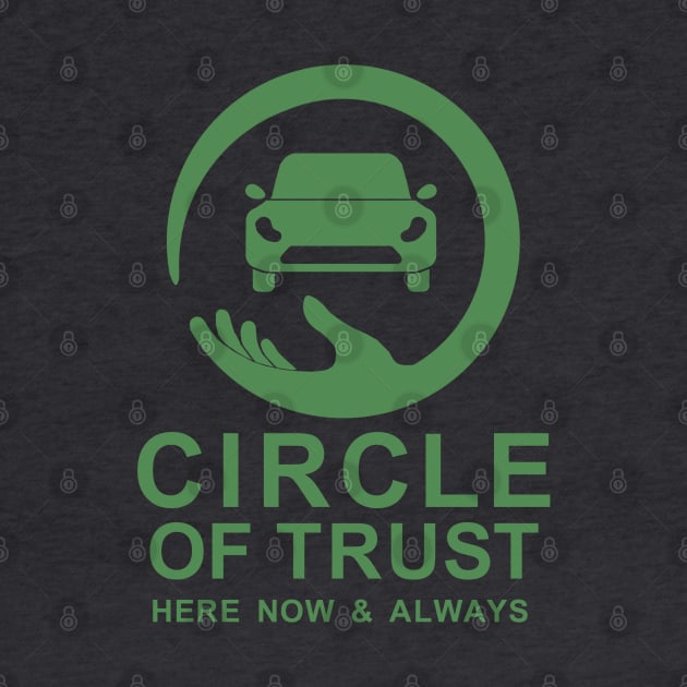 Circle Of Trust Insurance Co. by GeekGiftGallery